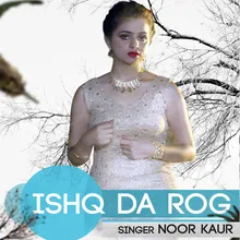 Ishq Da Rog